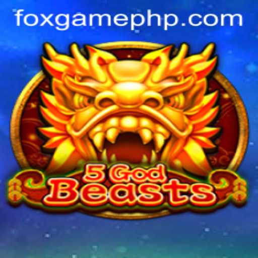 Discover the Enchanting World of 5GodBeasts and the Thrilling Adventures of FOX.GAME
