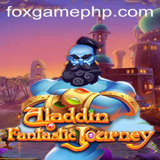 Aladdin and FOX.GAME: An Enchanting Adventure in Modern Gaming