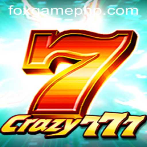 Exploring Crazy777: The New Sensation in FOX.GAME