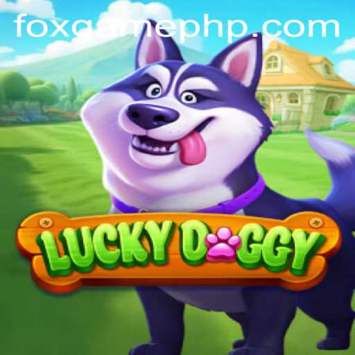 Exploring the Fascinating World of LuckyDoggy and FOX.GAME