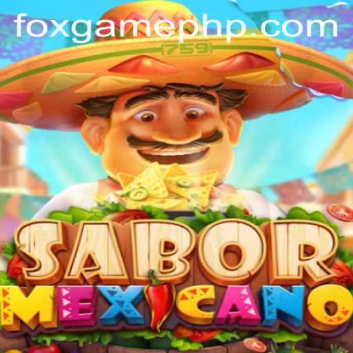 Discover the Exciting World of SaborMexicano: The Ultimate FOX.GAME Experience